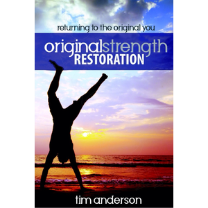 Original Strength Restoration: Returning to the Original You